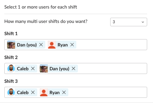 Three multi-user shifts, each containing two people