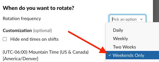 Rotation frequency dropdown with Weekends Only selected